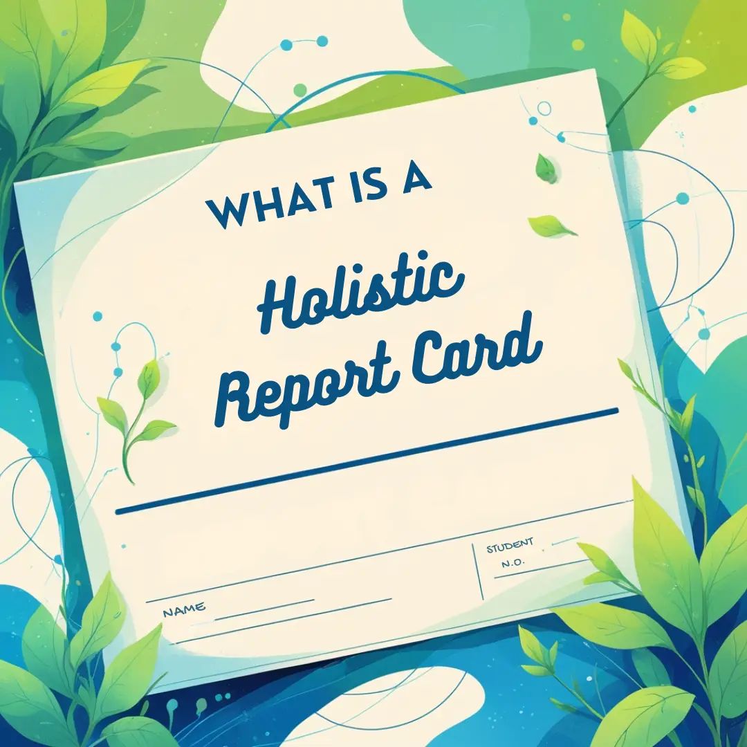 Holistic Report Card