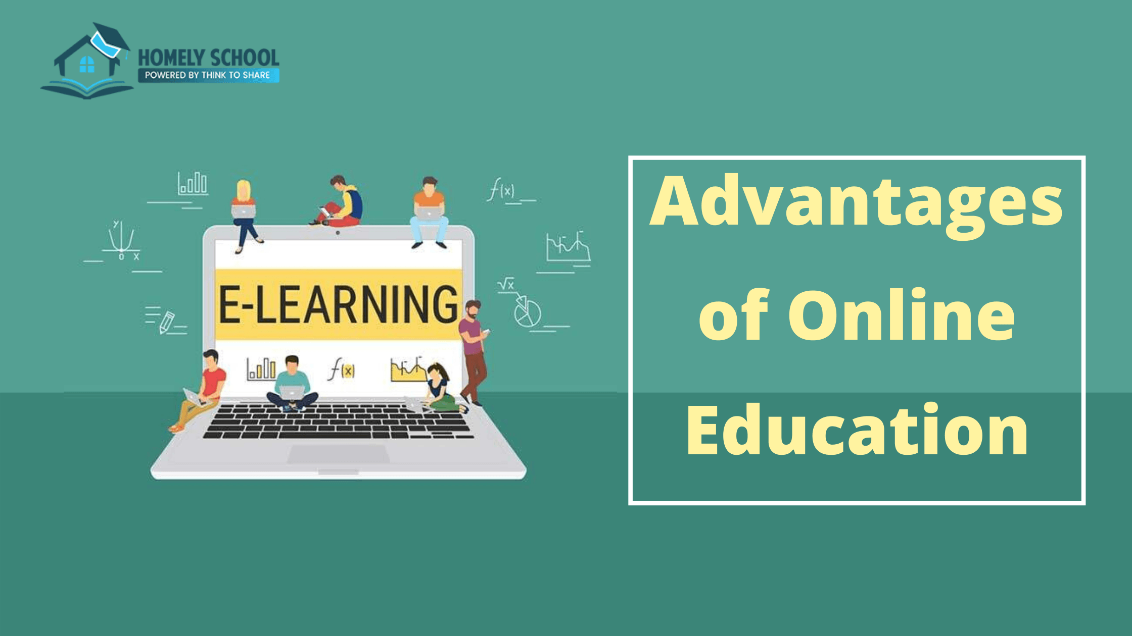 Benefits Of Online Education Education Without Leaving Home